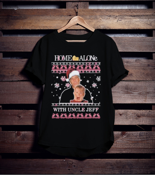 HOME ALONe With Uncle Jeff Ugly Christmas T-Shirt
