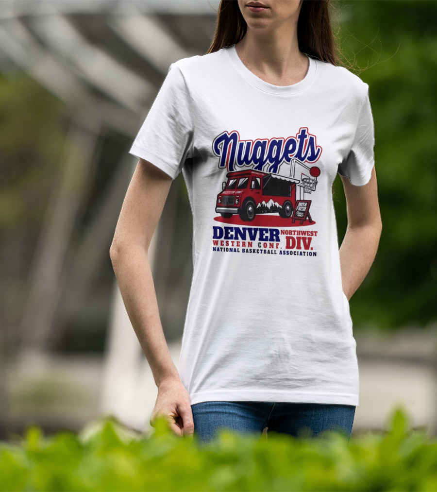 Nuggets Retro Food Truck Denver Northwest Division Western Conference National Basketball Association T-Shirt