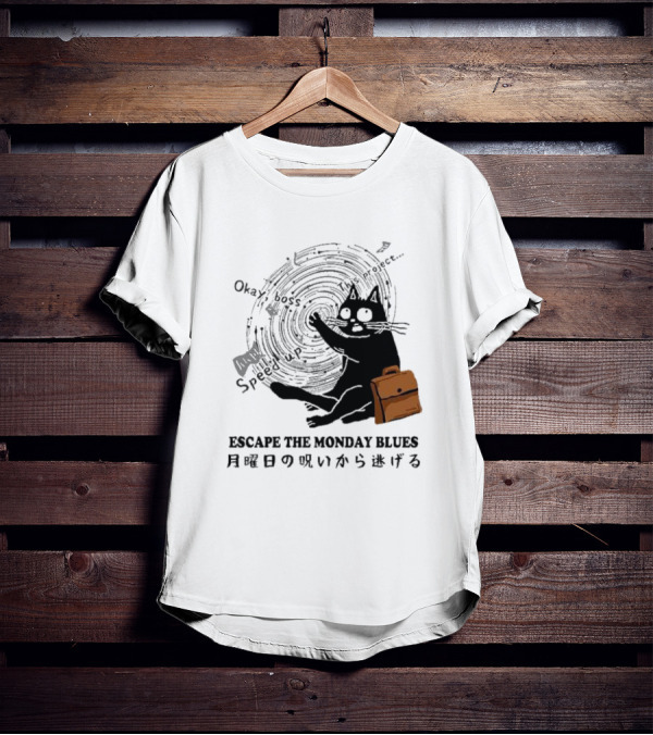 Okay Boss Speed Up This Project Escape The Monday Blues Cat With Japanese Text And Spiral T-Shirt