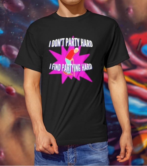 I Don’t Party Hard I Find Partying Hard Elderly Humor Starburst T-Shirt