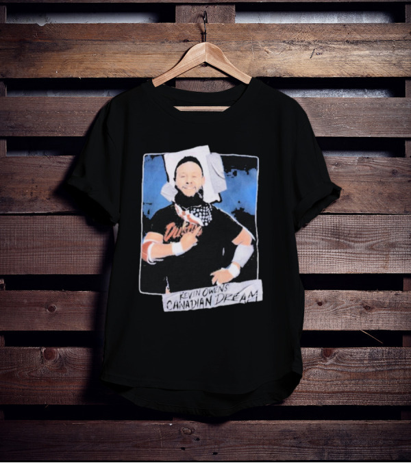 Kevin Owens Canadian Dream Saturday Night's Main Event Duluth T-Shirt