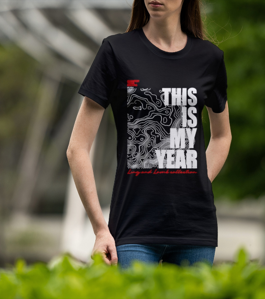 Considered Dangerous Lifestyle This Is My Year Ling And Lamb Collection T-Shirt