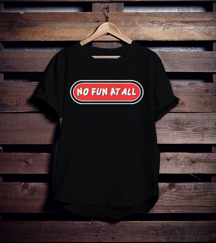 No Fun At All Classic Logo Red Oval Text T-Shirt