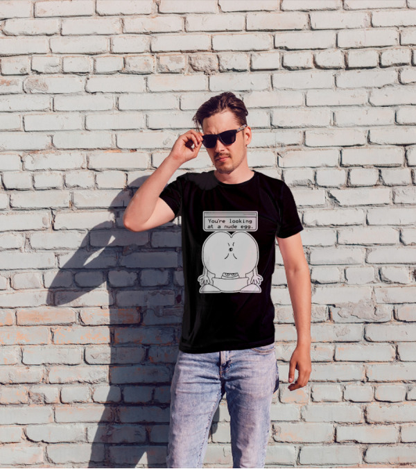 You're Looking At A Nude Egg Amusing Cartoon-Inspired Phrase T-Shirt