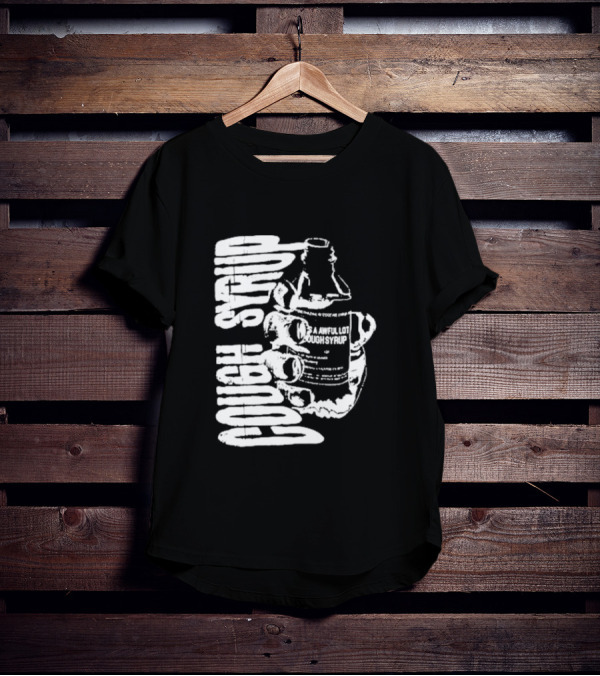 Awful Lot Of Cough Syrup Warning Bottle T-Shirt