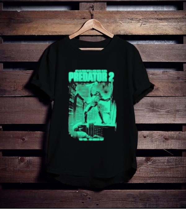 He's In Town Predator 2 Los Angeles 1997 With A Few Days To Kill T-Shirt