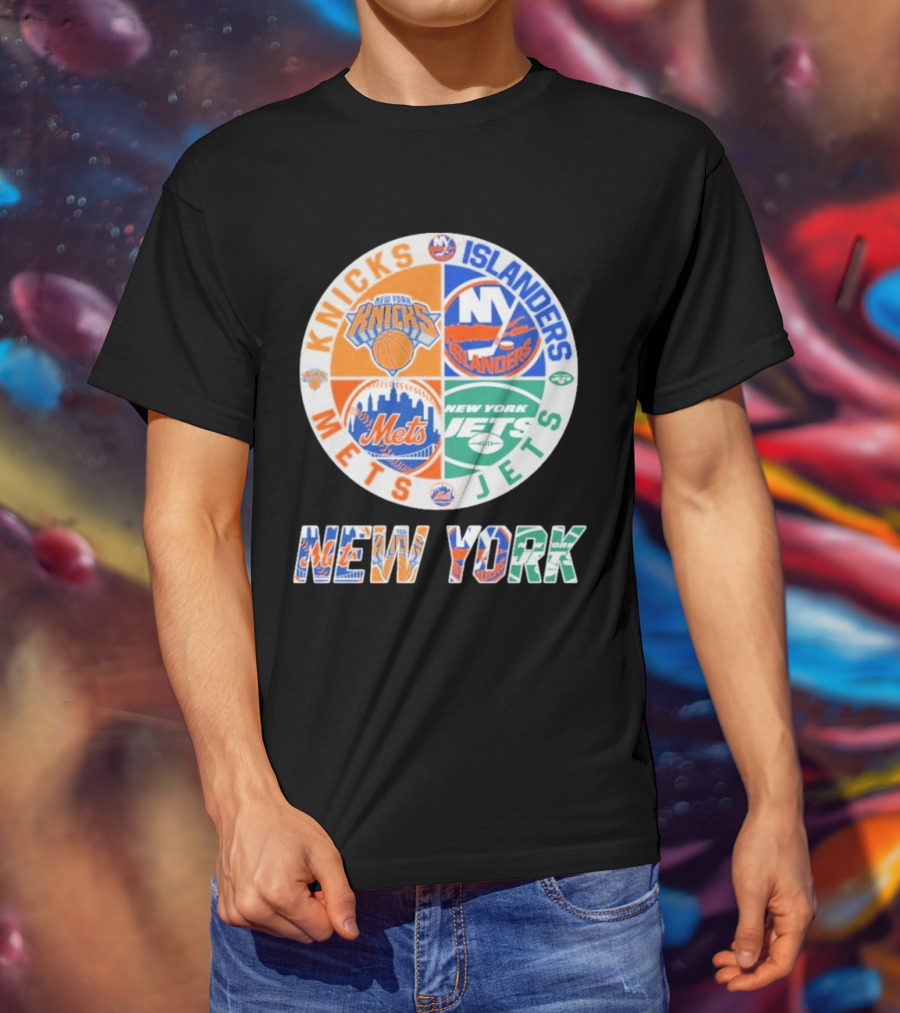 Knicks Islanders Mets Jets New York Sports Team Collaboration T-Shirt