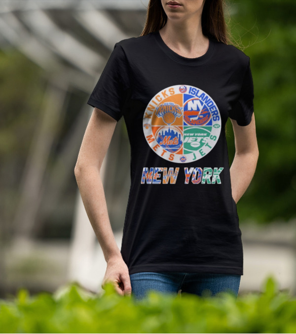 Knicks Islanders Mets Jets New York Sports Team Collaboration T-Shirt