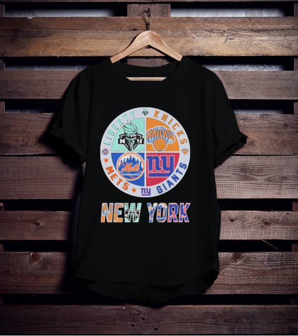 New York Liberty Knicks Mets Giants Yankees T-Shirt