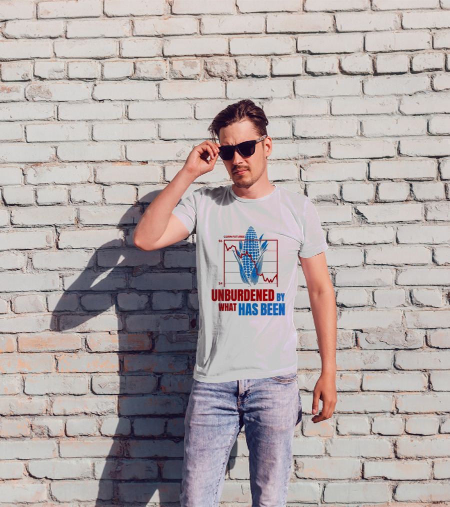Corn Futures Market Insights Unburdened By What Has Been T-Shirt