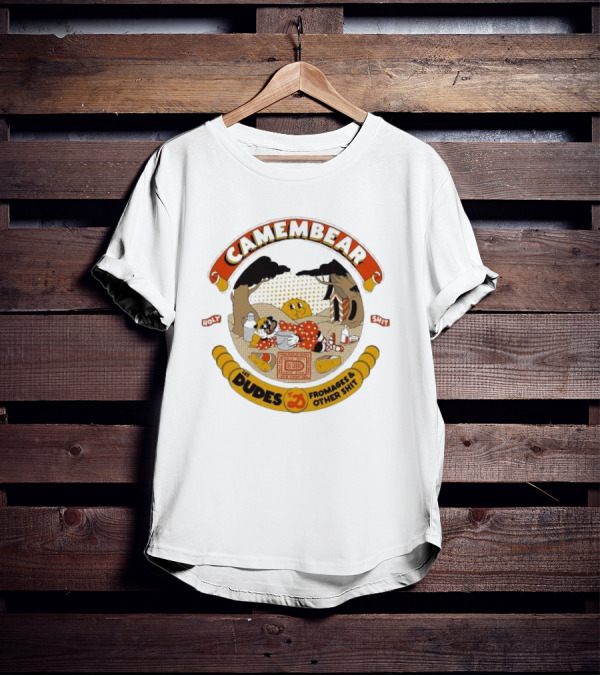 Camembear Les Dudes Fromages And Other Shit Holy T-Shirt
