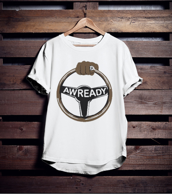 Country Raptunes Awready Steering Wheel T-Shirt