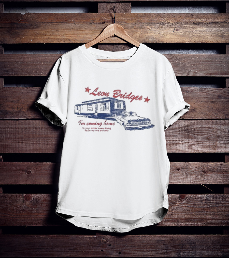 Leon Bridges I'm Coming Home To Your Tender Sweet Loving You're My One And Only T-Shirt