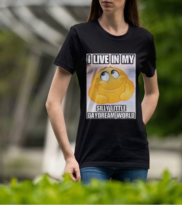 I Live In My Silly Little Daydream World Emoji T-Shirt