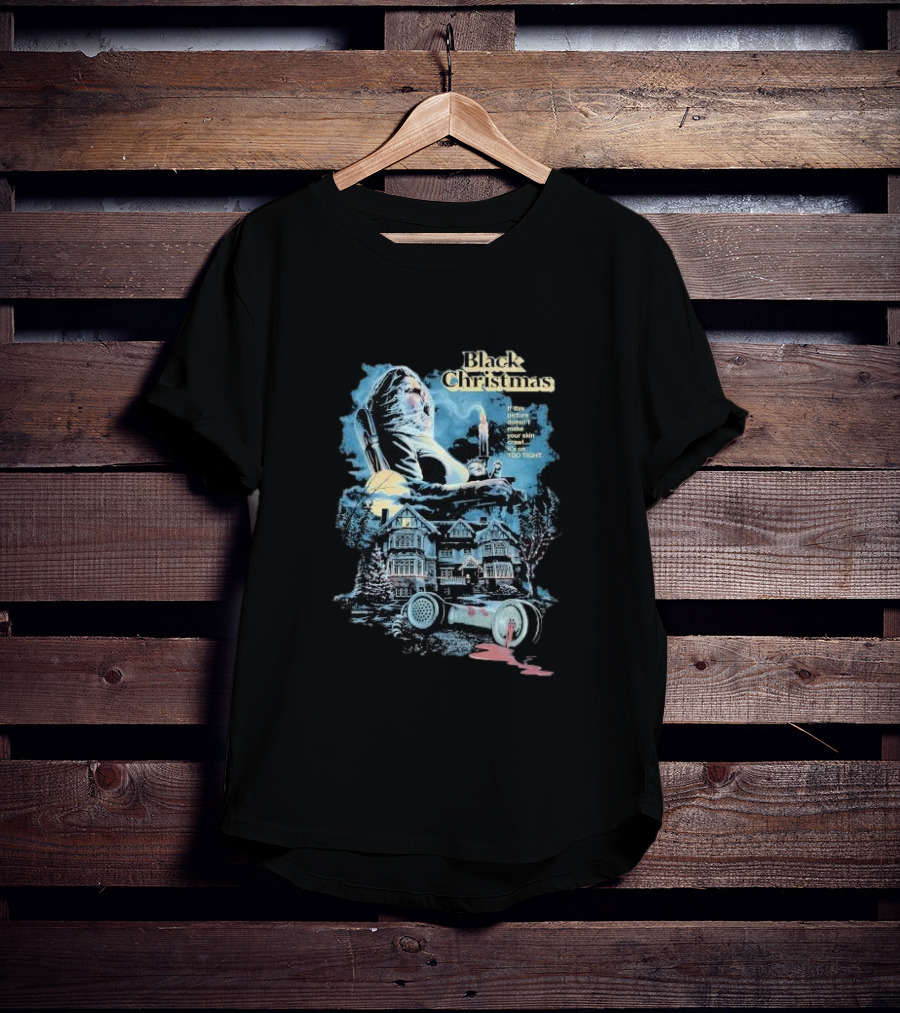 Black Christmas Iconic Horror Imagery With Creepy Message And Mysterious Atmosphere T-Shirt