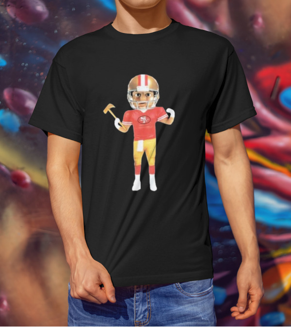 49Ers X Gorf Bobblehead Football Figure With Helmet And Pickaxe T-Shirt