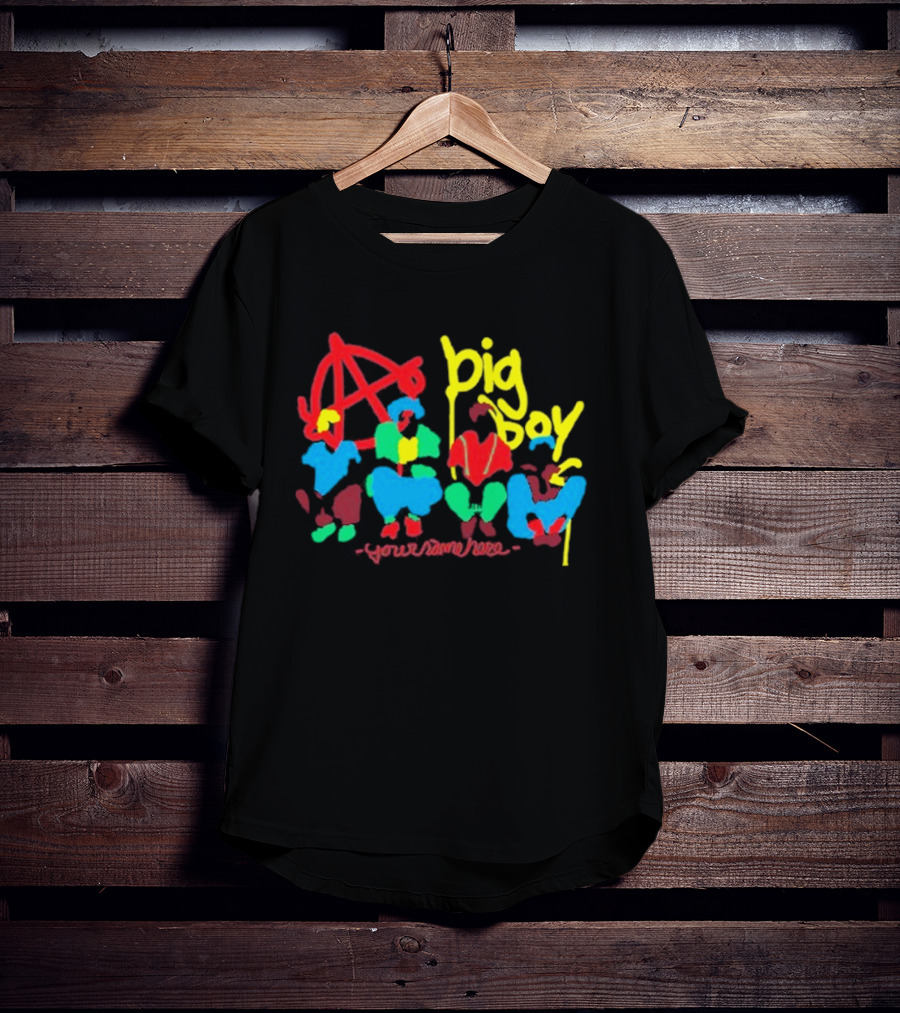 Big Boy Your Name Here Anarchy T-Shirt