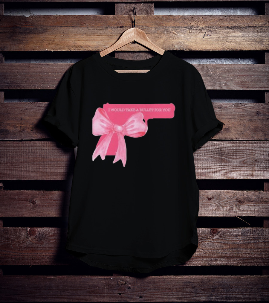 Madison Beer Type Merch Pink Gun Bow I Would Take A Bullet For You T-Shirt