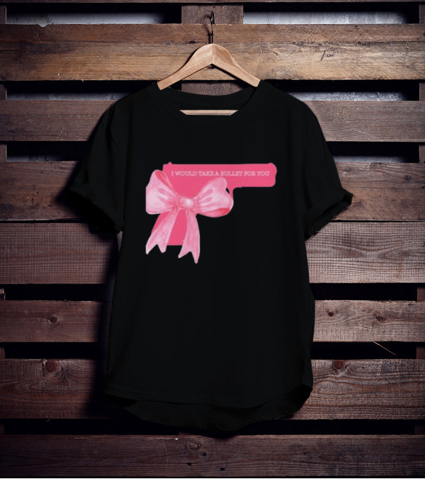 Madison Beer Type Merch Pink Gun Bow I Would Take A Bullet For You T-Shirt