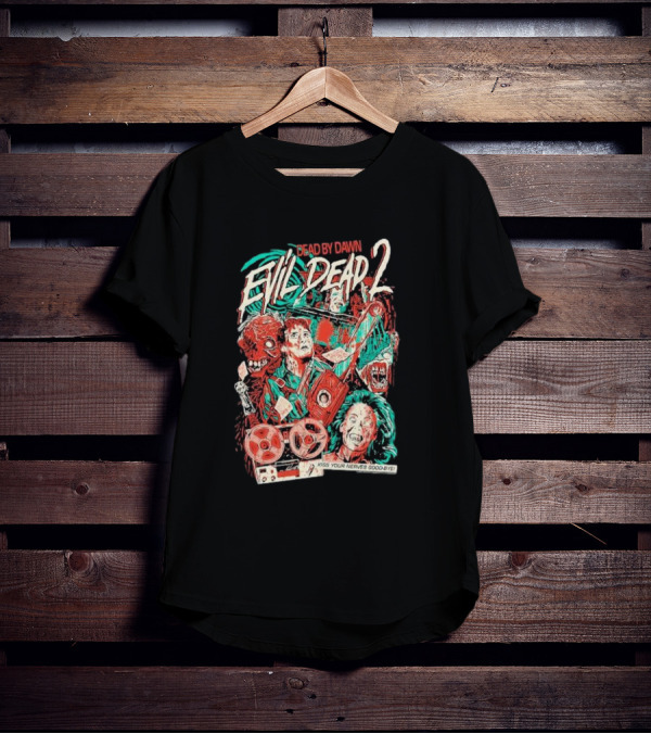 Dead By Dawn Evil Dead 2 Kiss Your Nerves Goodbye Retro Horror T-Shirt