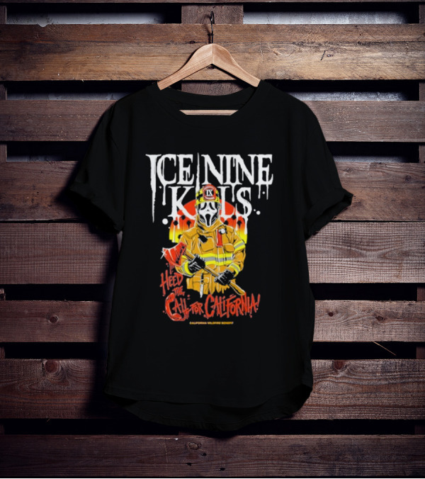 Ice Nine Kills Heed The Call For California Wildfire Benefit Scary Firefighter T-Shirt
