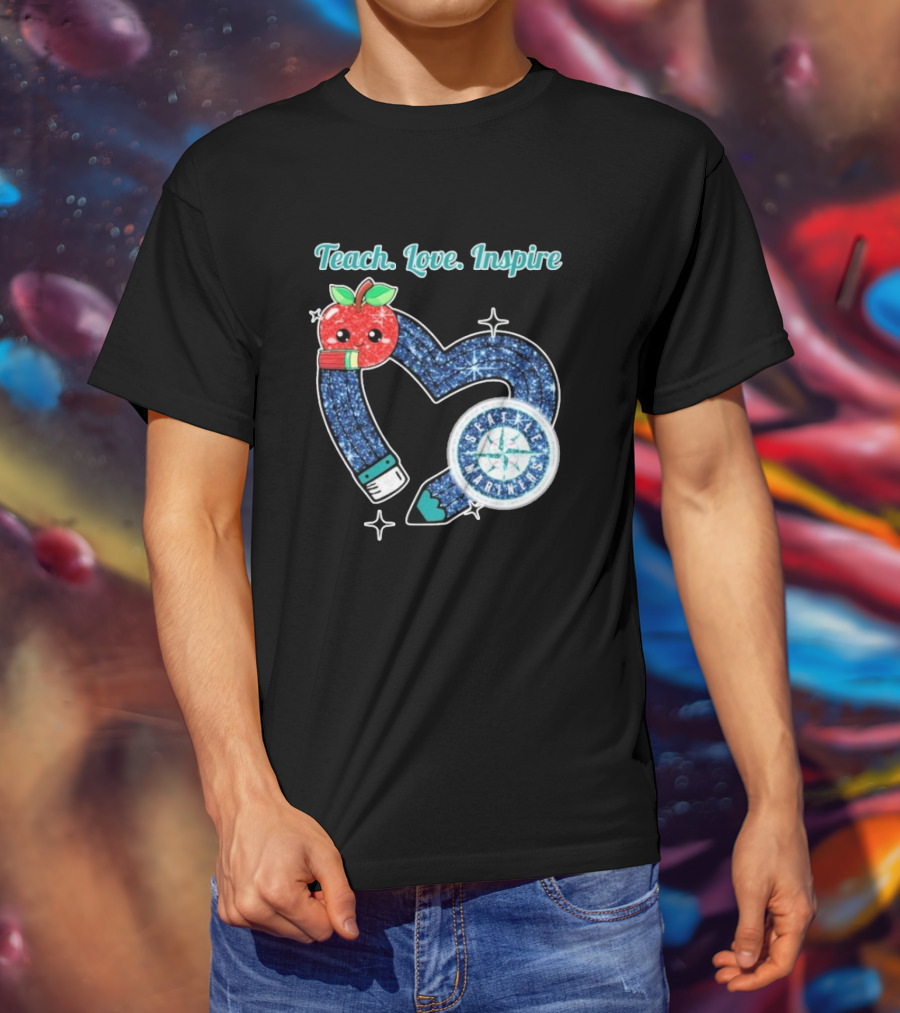 Seattle Mariners Teach Love Inspire Heart Apple Design T-Shirt