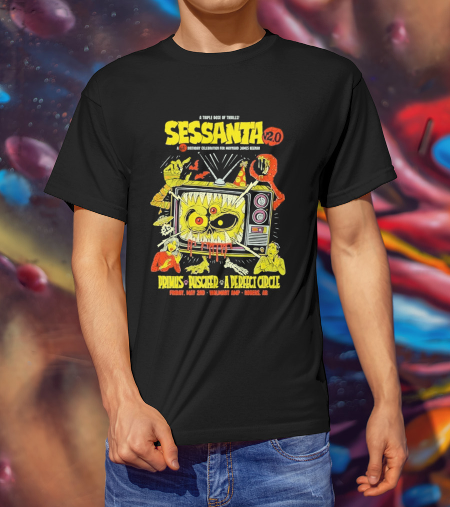 Sessanta 2.0 Event Primus Puscifer A Perfect Circle May 2 2025 Rogers AR Walmart AMP TV T-Shirt