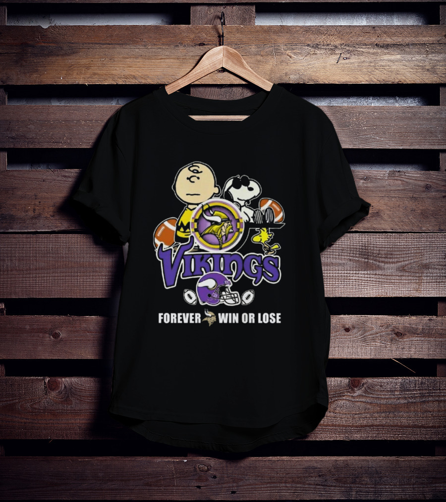 Charlie Brown Snoopy Vikings Football Forever Win Or Lose T-Shirt