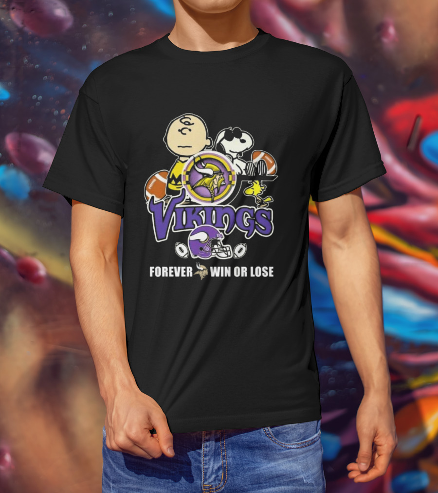 Charlie Brown Snoopy Vikings Football Forever Win Or Lose T-Shirt
