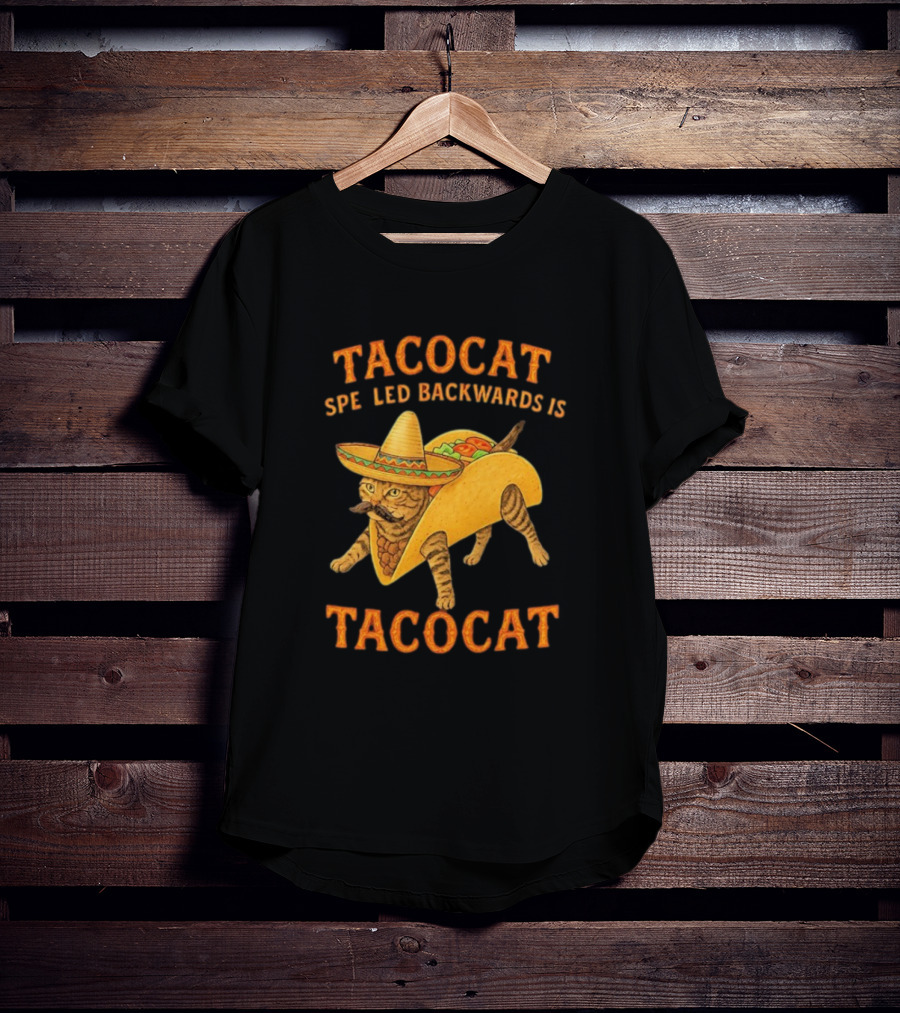 Taco Cat Sombrero Palindrome Humor T-Shirt