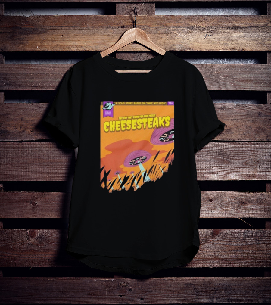 Philly Comics Alien UFO Cheesesteaks Abduction Sci-Fi Story Whiz With UFOs T-Shirt