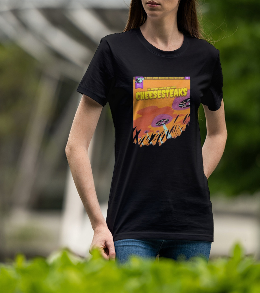Philly Comics Alien UFO Cheesesteaks Abduction Sci-Fi Story Whiz With UFOs T-Shirt
