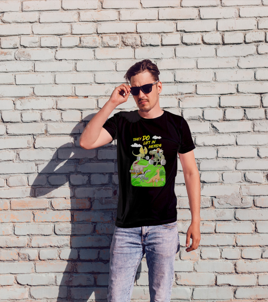 They Do Lift In Herds Dinosaur Weight Training With Barbells T-Shirt