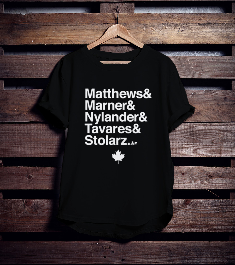 Toronto Maple Leafs Matthews Marner Nylander Tavares Stolarz Maple Leaf T-Shirt
