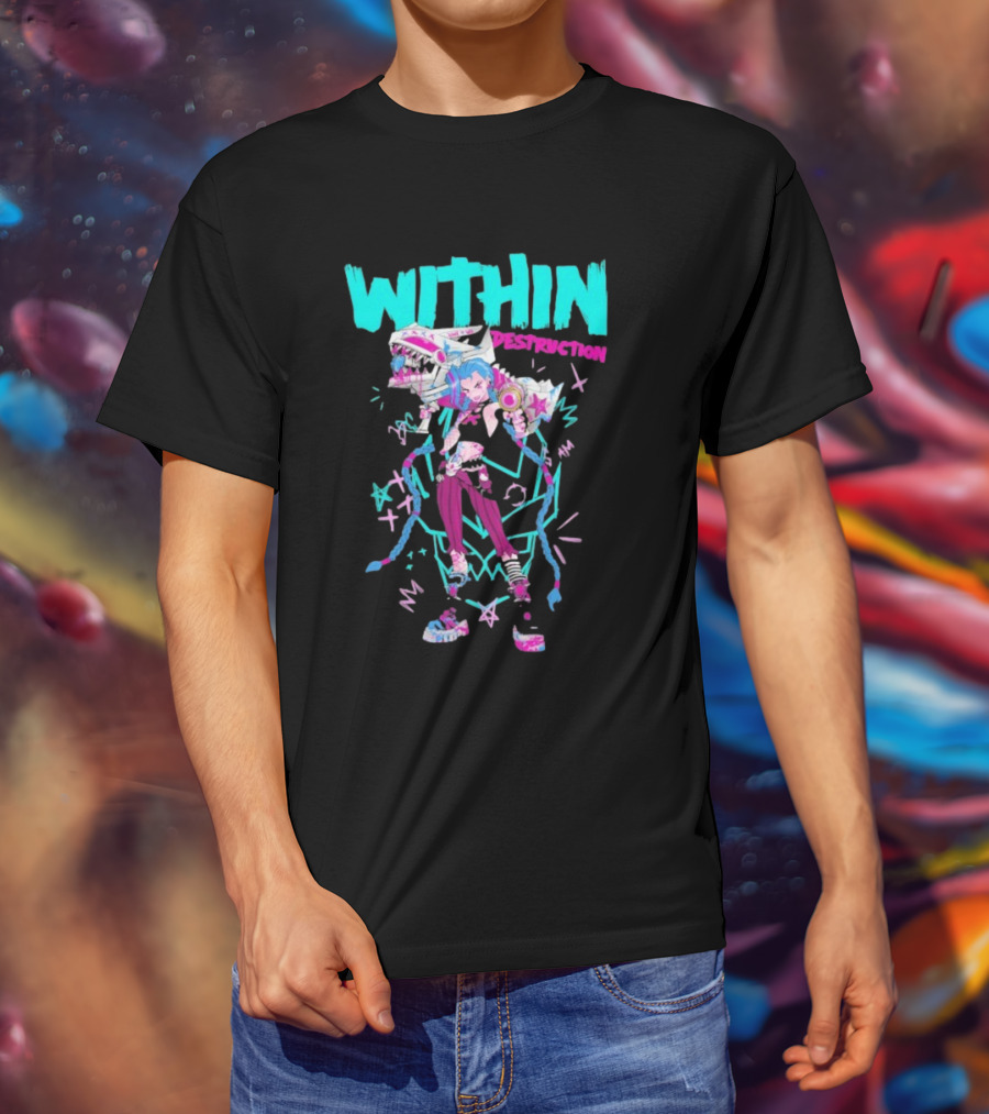 Within Destruction Jinx Slam Arcane League Of Legends Star Imagery T-Shirt