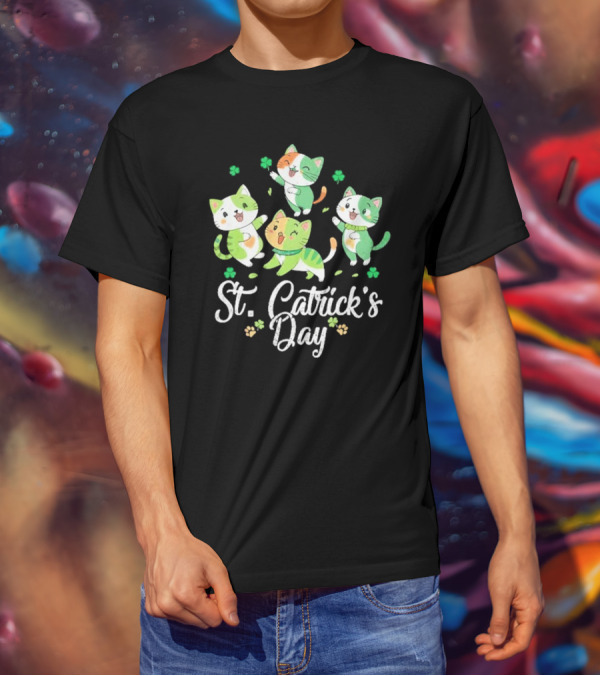 St Catricks Day Cats St Patricks Day Cat Lover St Pattys T-Shirt