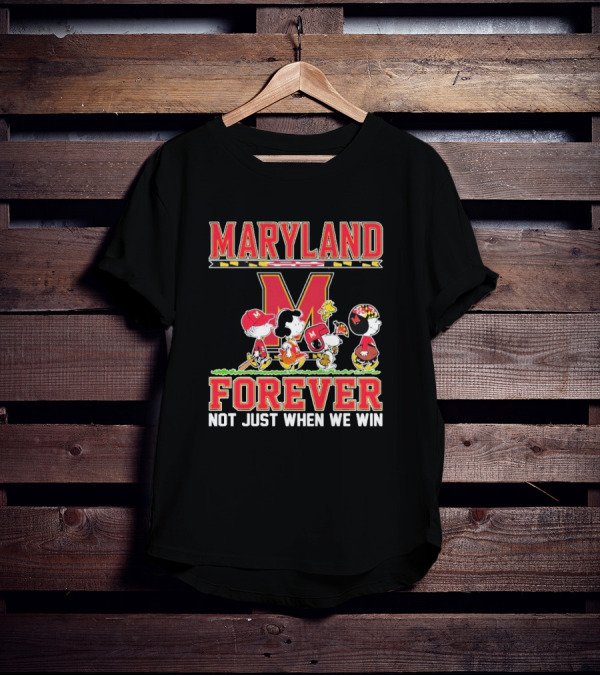 Peanuts Maryland Terrapins Collaboration Forever Not Just When We Win T-Shirt
