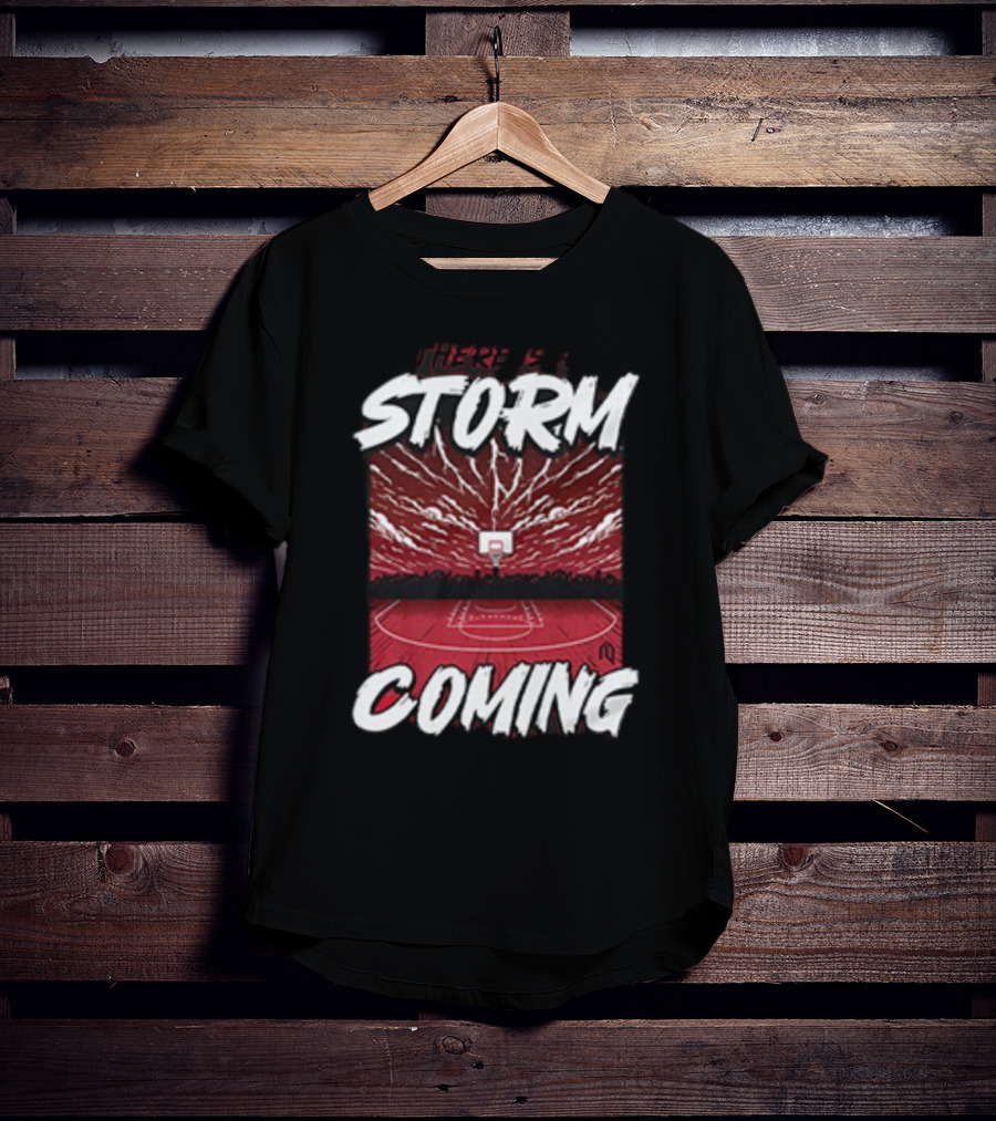 There Is A Storm Coming Basketball Court Thunder Lightning T-Shirt
