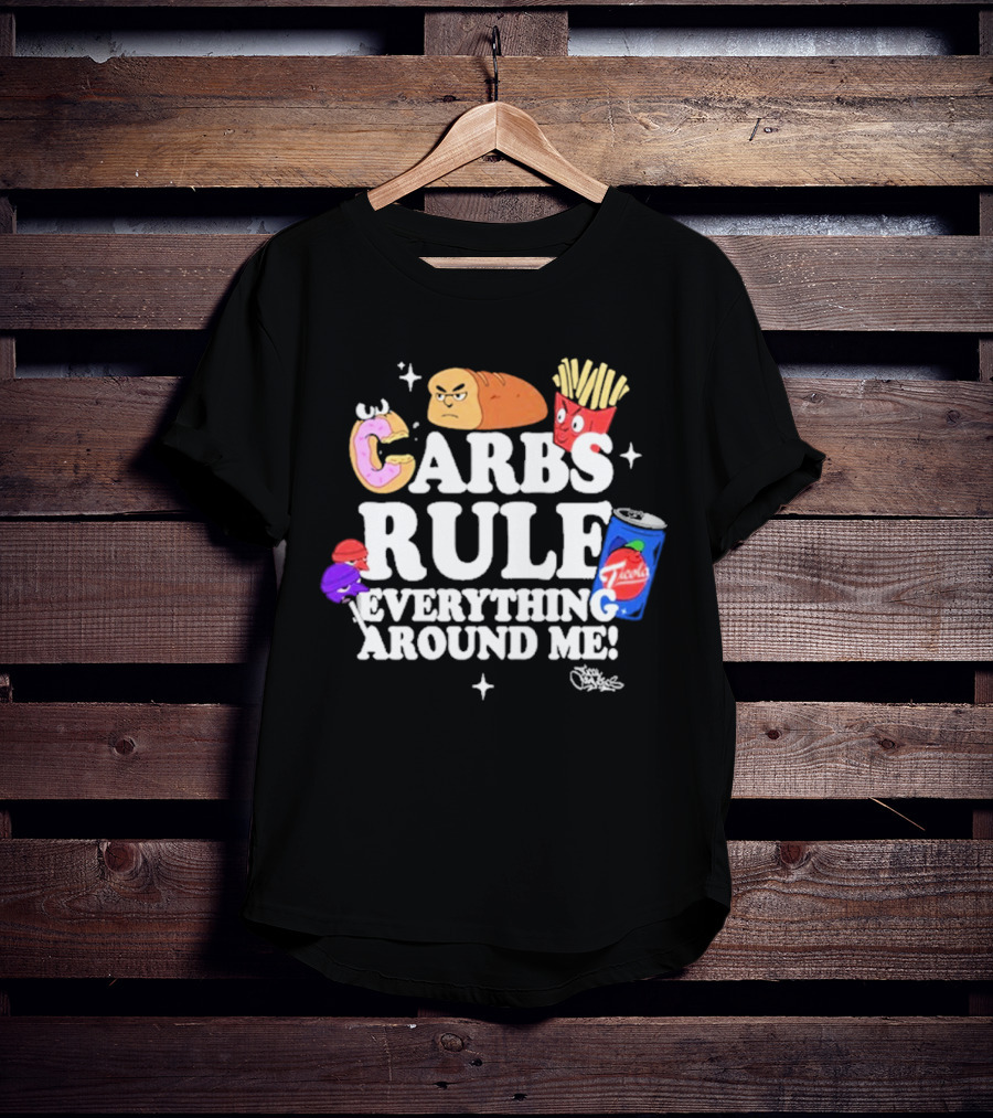 Tical Athletics Carbs Rule Everything Around Me Donut Bread Fries Soda T-Shirt