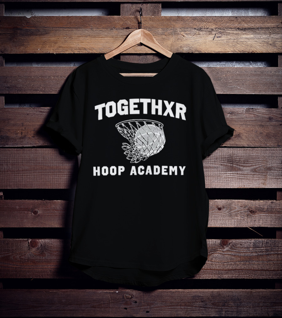 Togethxr Hoop Academy Basketball Net And Ball T-Shirt