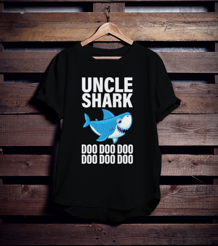 UNCLE SHARK DOO DOO DOO DOO DOO DOO T-Shirt
