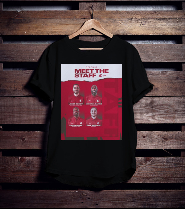 Defense Meet The Staff Washington State Cougars Jesse Bobbit Michael Banks Jalon Bibbs Pete Menage Nike T-Shirt