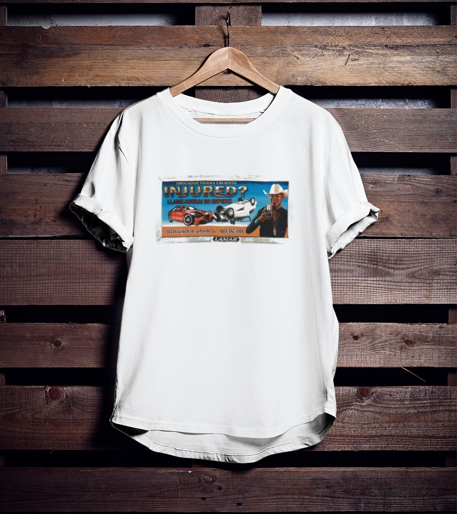 Abogados Tierra Caliente Injured Llame Ahora No Espere Car Accident Lamar T-Shirt
