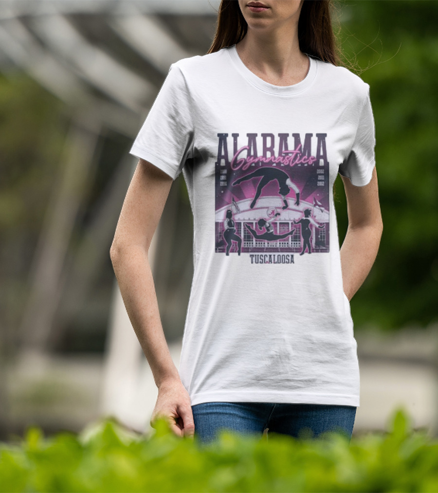Alabama Gymnastics Over The Coliseum Tuscaloosa With Years 1988 1991 1996 2002 2011 2012 T-Shirt