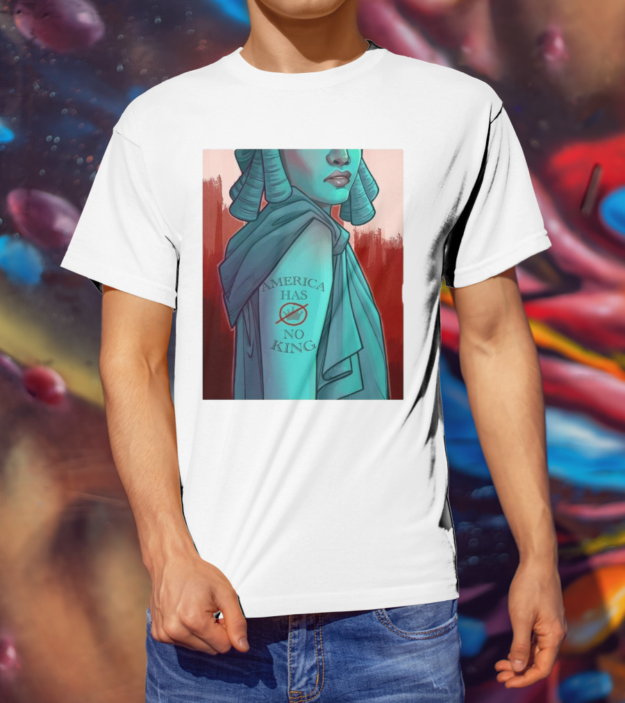 America Has No King Lady Liberty 2025 T-Shirt