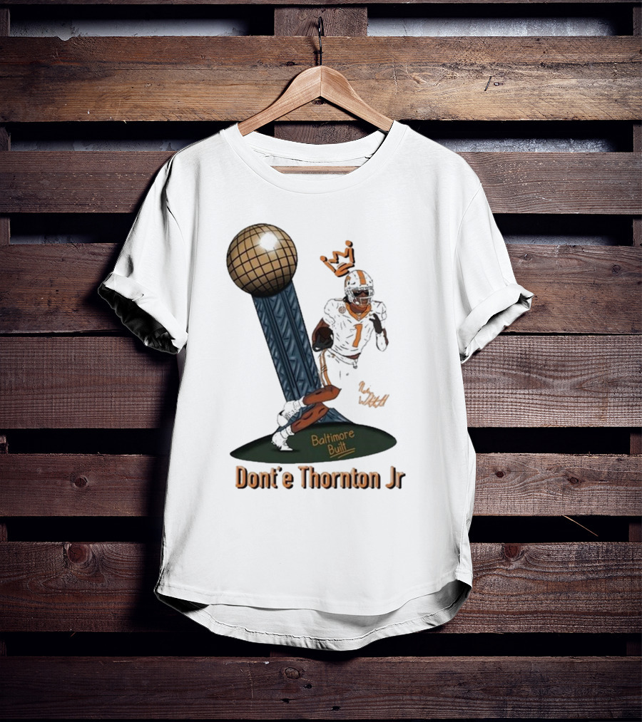 Baltimore Built Dont’e Thornton Jr Football Icon With Crown And Trophy T-Shirt