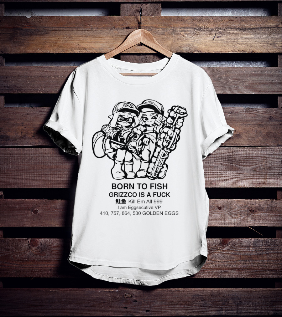 Born To Fish Grizzco Kill Em All 999 T-Shirt