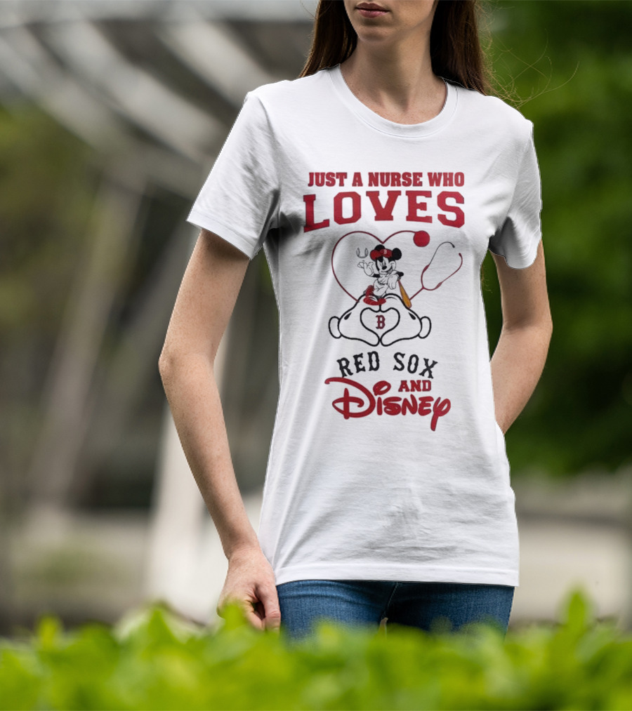 Boston Red Sox Just A Nurse Who Loves Disney Baseball Mickey Mouse 2025 T-Shirt