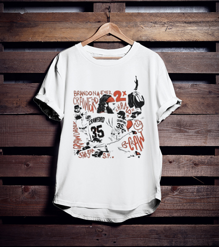 Brandon Crawford Forever Two Time Champion San Francisco Giants S.F. T-Shirt