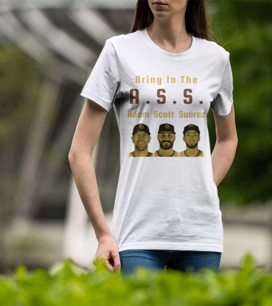 Bring In The A.S.S. Adam Scott Suárez Baseball Players T-Shirt